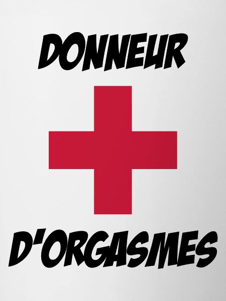 Donneur d'orgasmes !