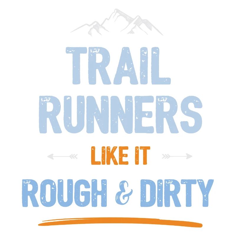 Trailrunner mögen es rau und schmutzig
