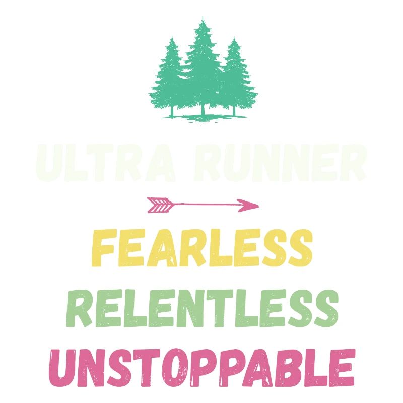 Ultra Runnner - Intrépide. Implacable. Imparable.