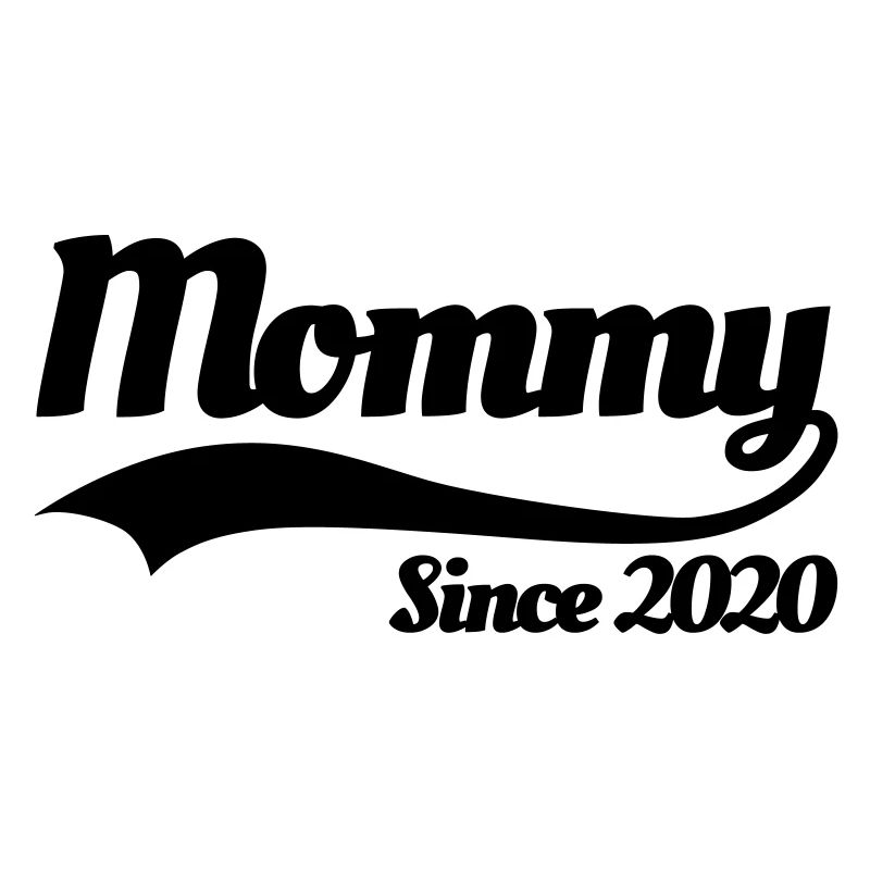 Mommy since 2020 Mutter Schwangerschaft Ankündigu