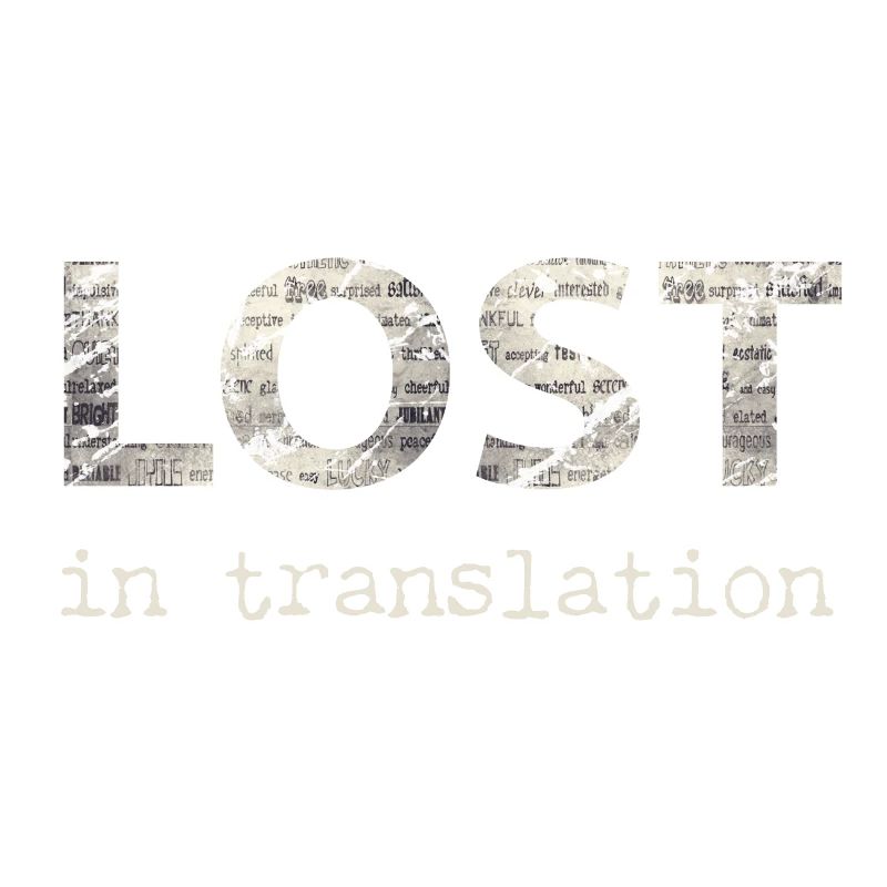Lost In Translation - Übersetzung, Sprache