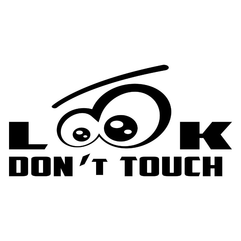 Just look don't touch !