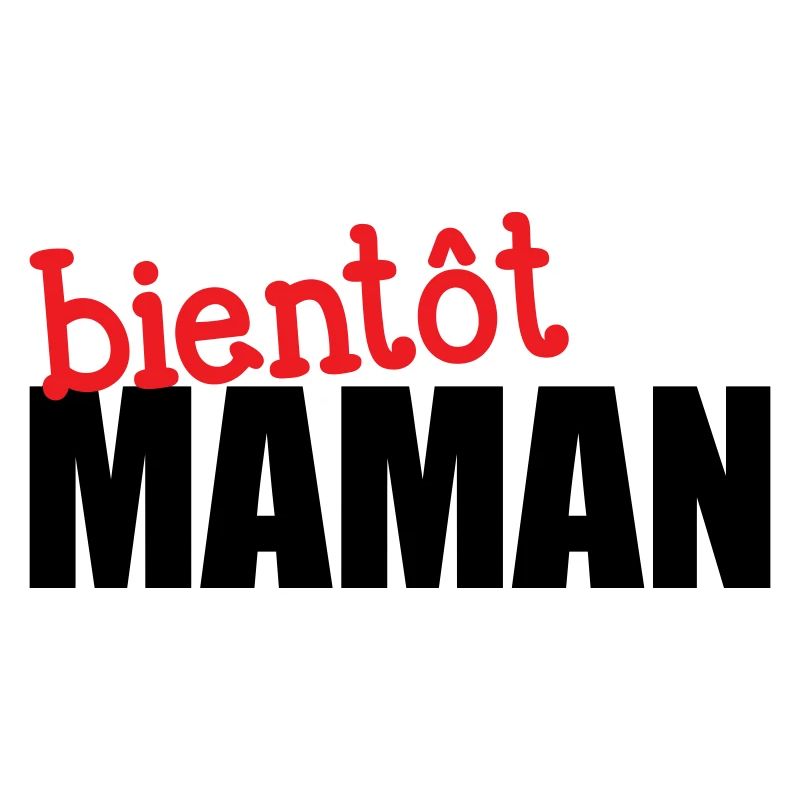 bientôt Maman ! Cadeau de grossesse