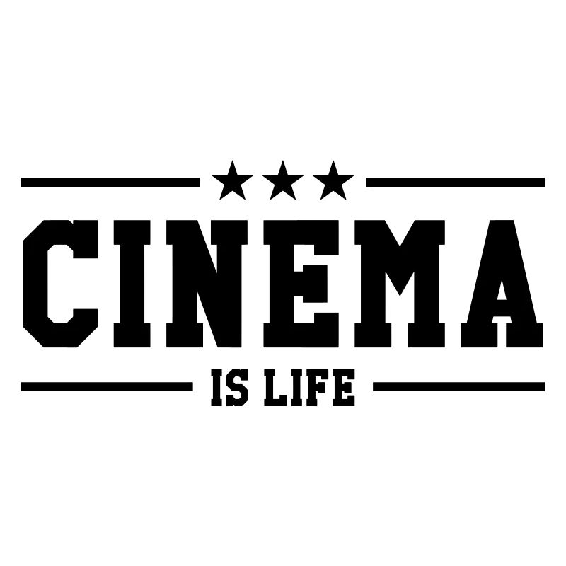 Cinema is life
