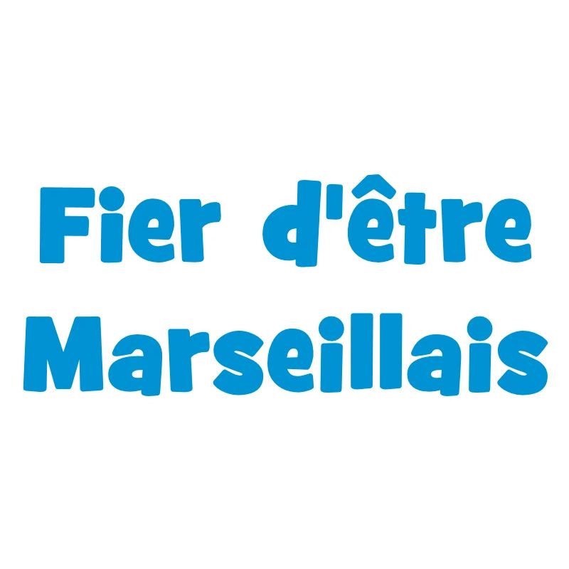 Fier d'être marseillais