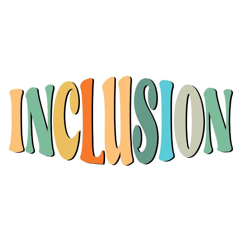 INCLUSION LETTERING - DIVERSITY - EQUALITY