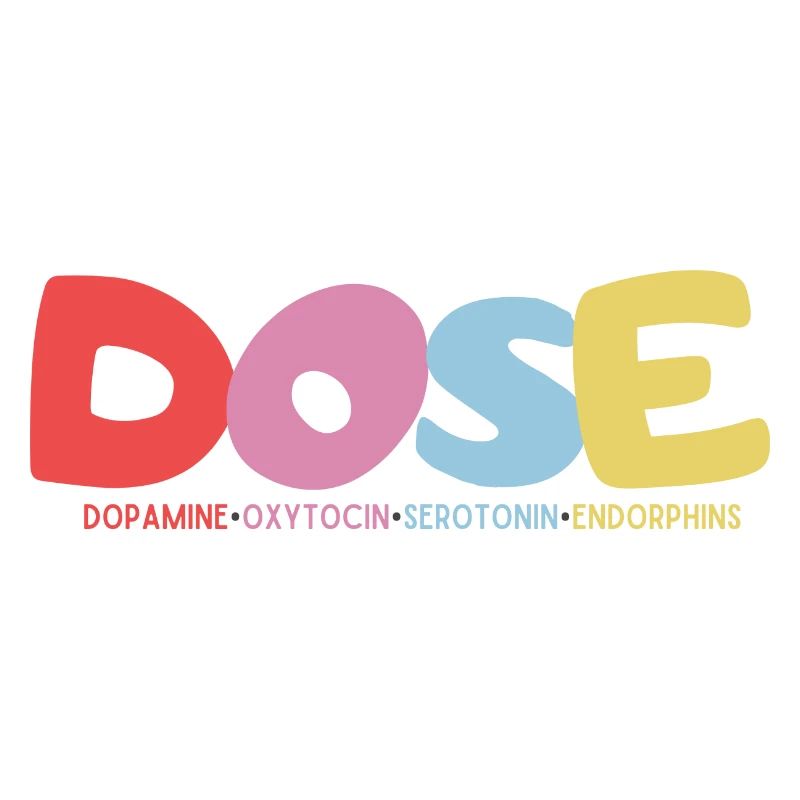 DOSE-Dopamin•Oxytocin•Serotonin•Endorphine