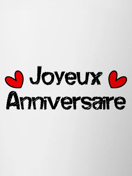 JOYEUX ANNIVERSAIRE