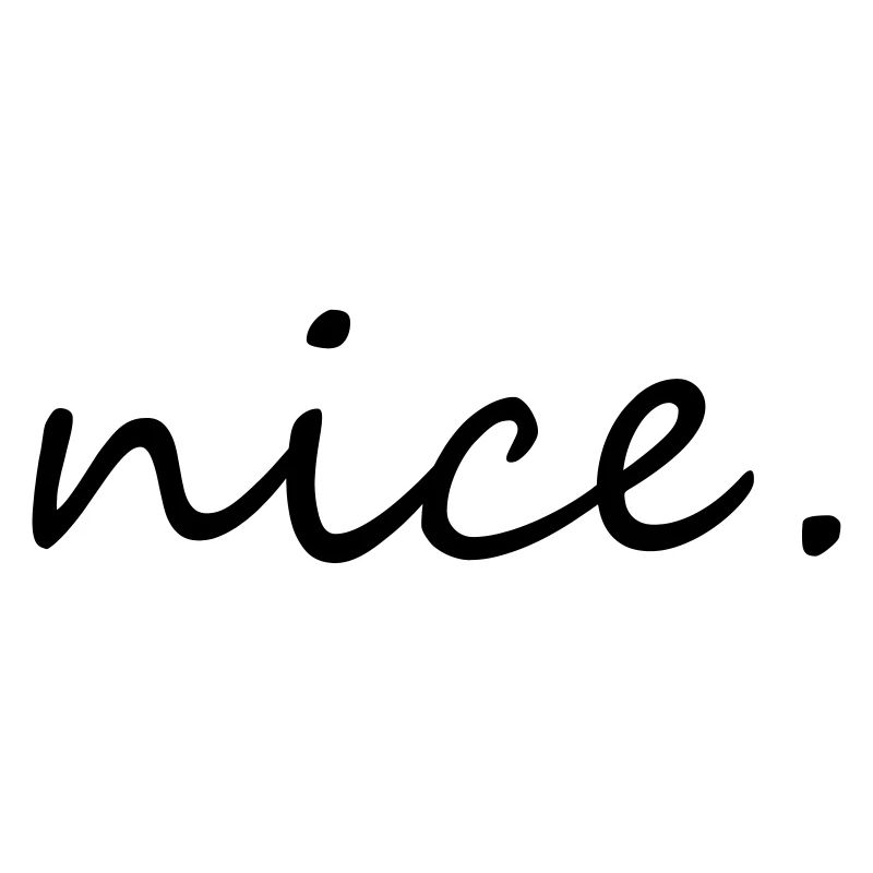 nice