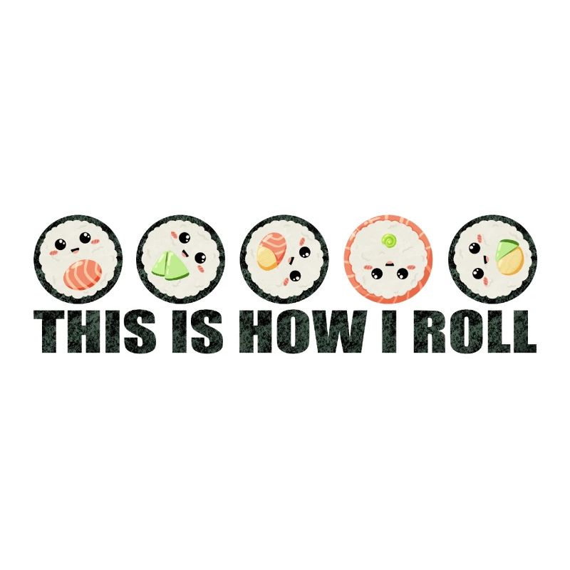 Sushi Spruch lustig - C’est comme ça que je roule