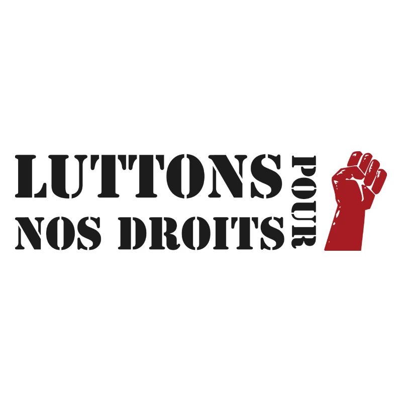 Luttons pour nos Droits !