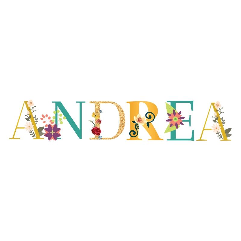 Le nom d’ANDREA est orné de fleurs