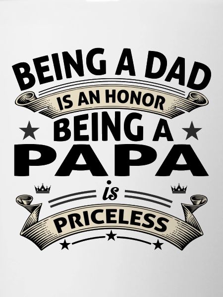 BEING A PAPA