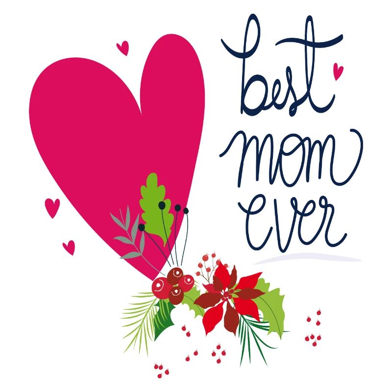 best mom ever