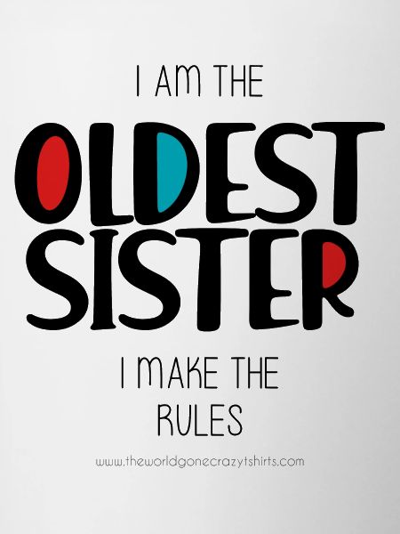Oldest Sister