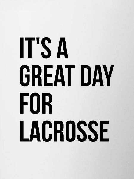 Lacrosse Lacrosse Lacrosse
