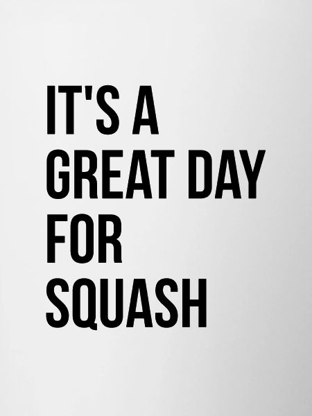 Squash Squash Squash