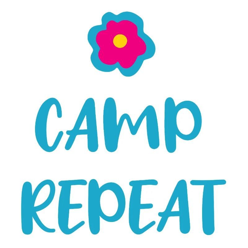Camp Repeat coole Sprüche Urlaub englisch Fan
