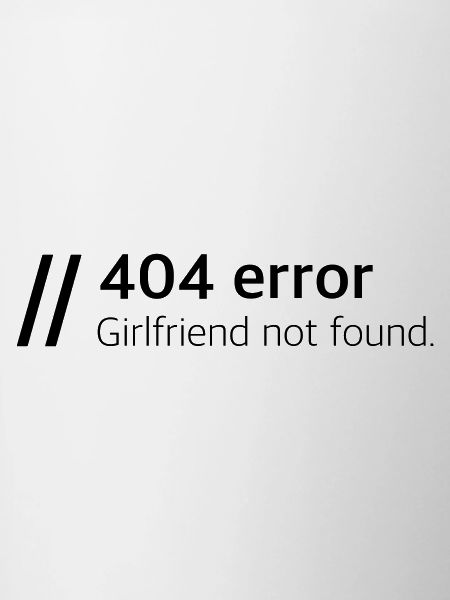 Girlfriend not found