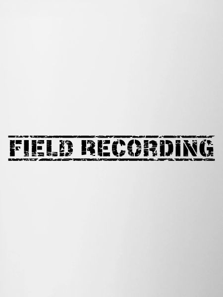 Field Recording