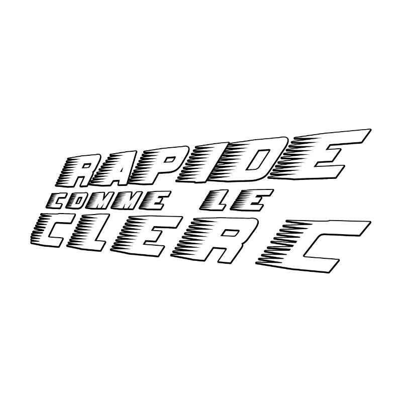 RAPIDE COMME LE CLERC (DE NOTAIRE) - Jeux de Mots