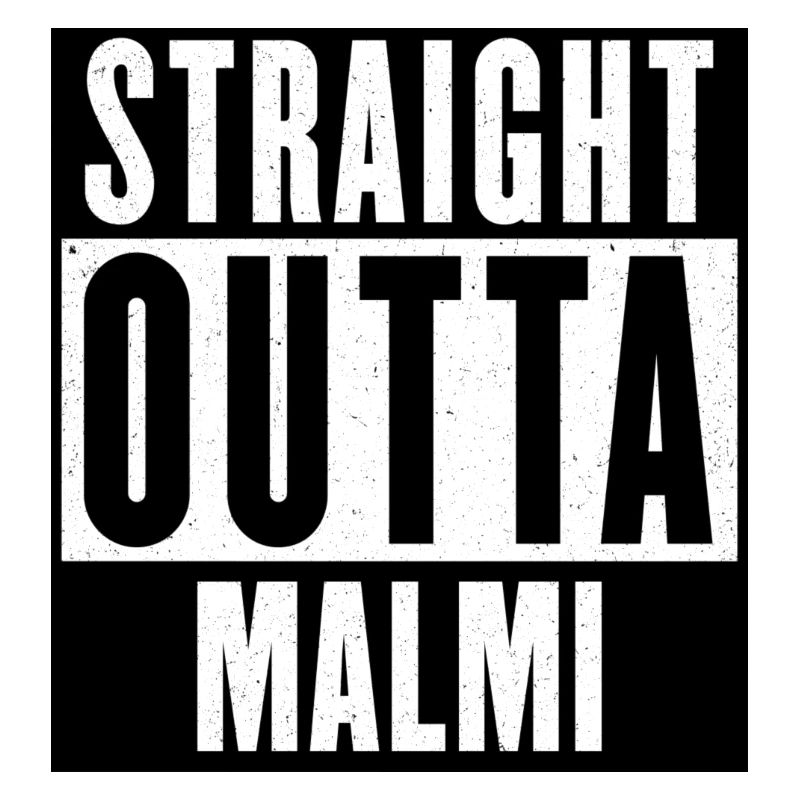 Tout droit Outta Malmi