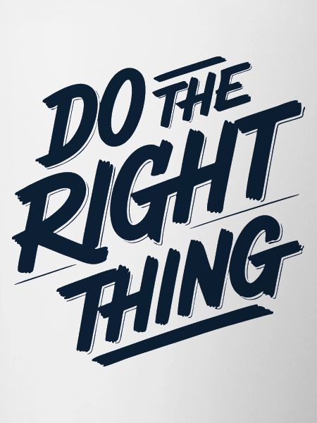 Do the right thing 1