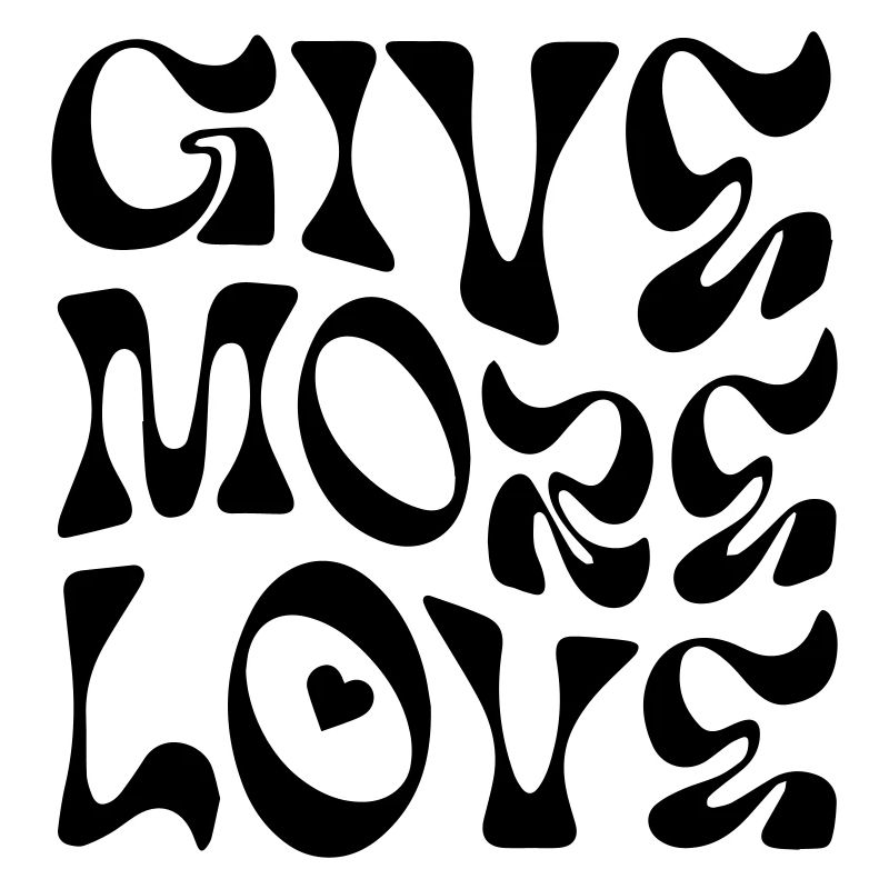 Give more love