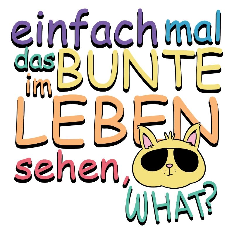Einfach mal das Bunte im Leben Sehen