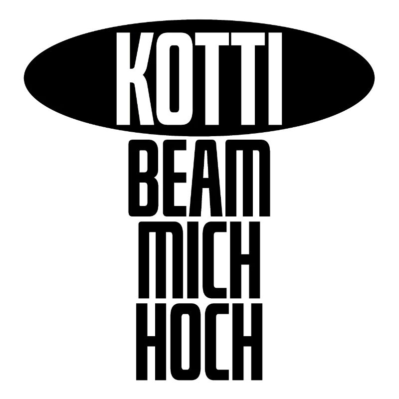 Kotti, beam mich hoch! - lustiger Spruch Berlin