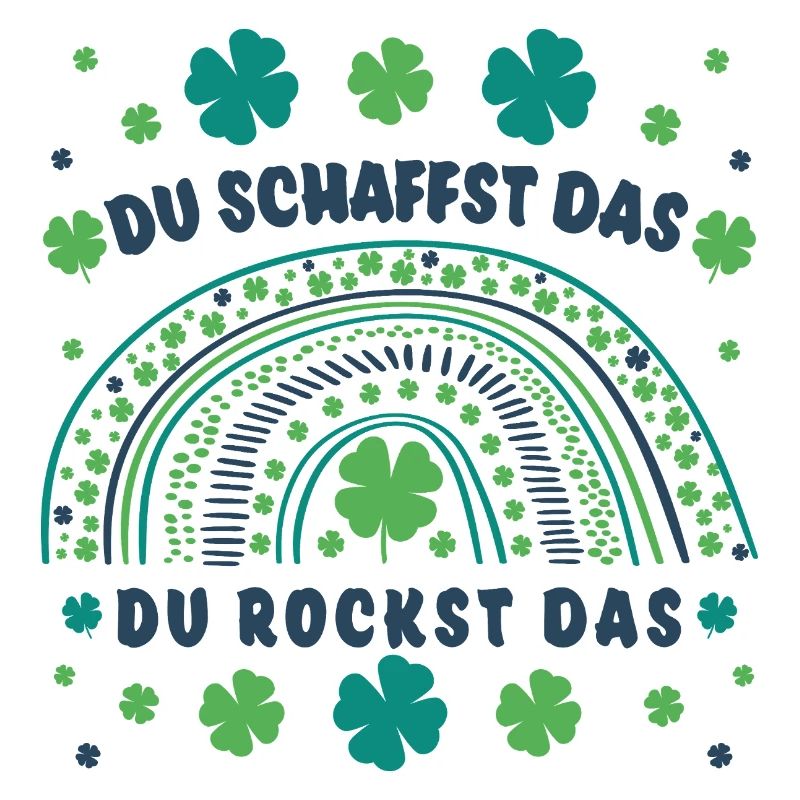 Glücksbringer: Du schaffst das! Du rockst das!