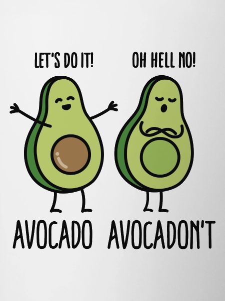 Avocado - Avocadon't