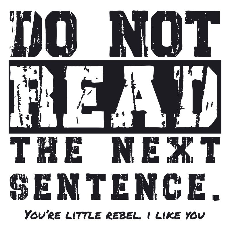 do not read the next sentence