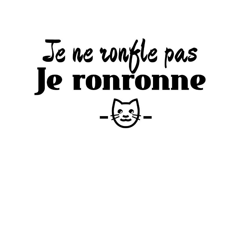 Je ne ronfle pas je ronronne