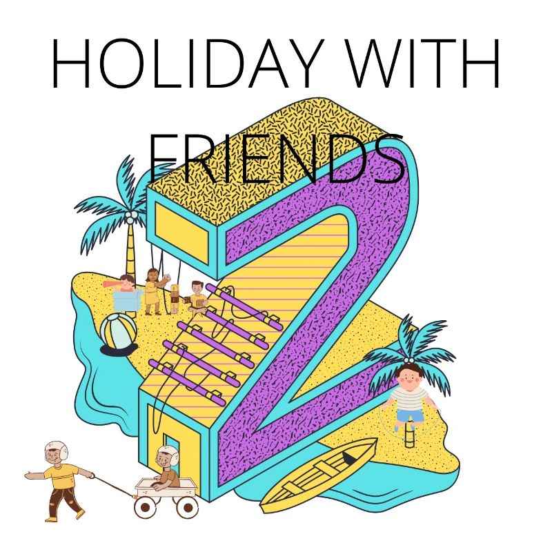 URLAUB MIT FREUNDEN