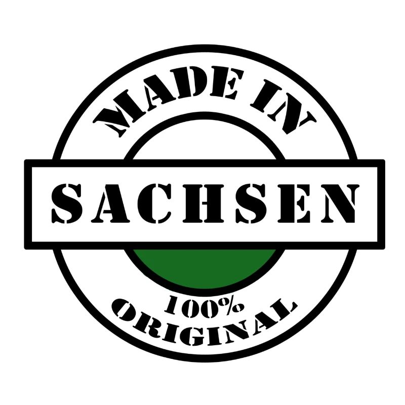 MADE IN SACHSEN Dresden Leipzig Geboren Geschenk