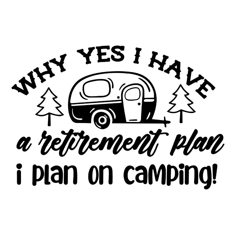 Camping Camper Camping Pension retraités Cadeau