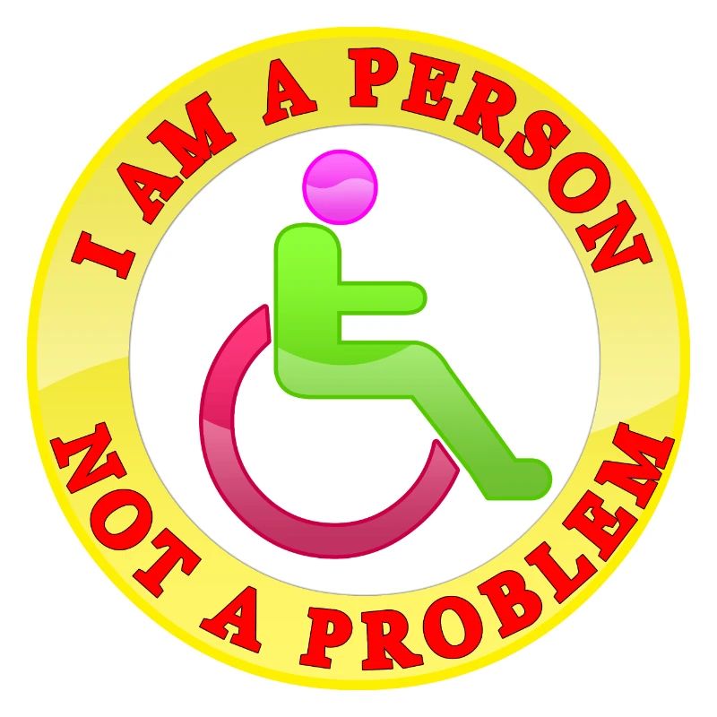 I Am a Person Not a Problem