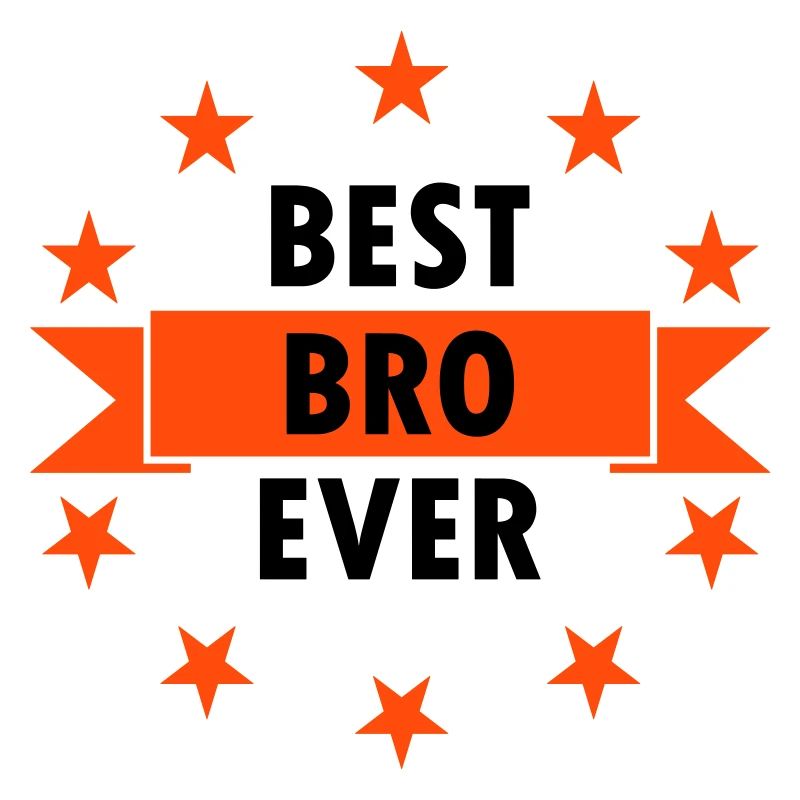 Best bro ever (banners, stars)