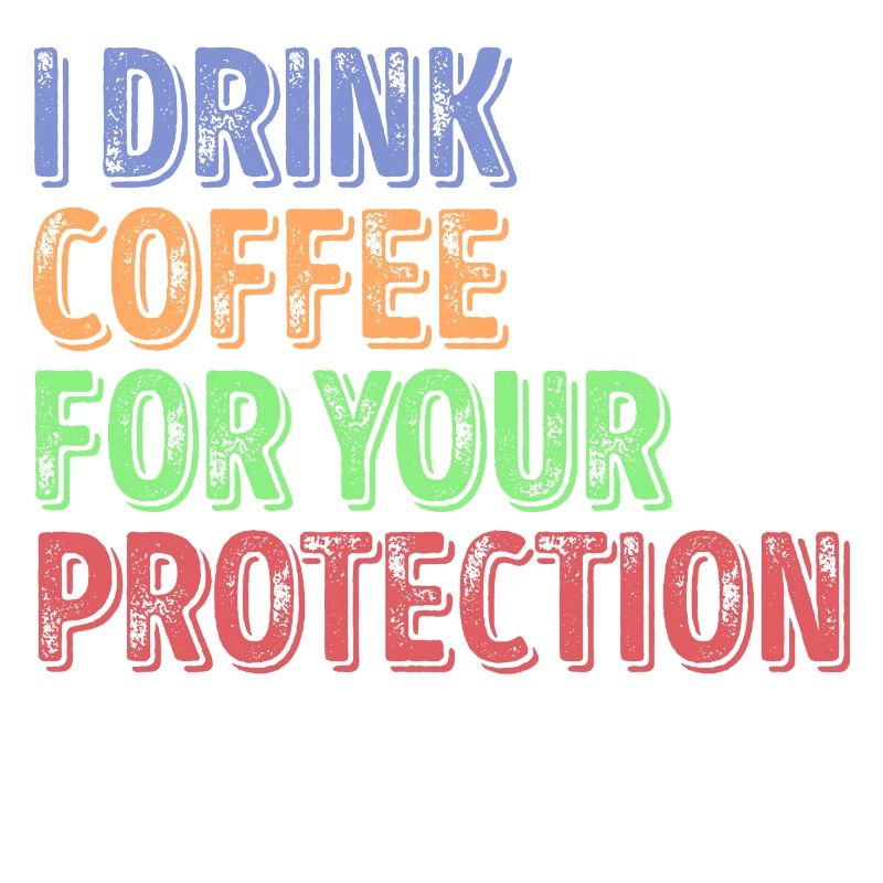 Caffeine Coffee Humorous Statement Coffee Lovers
