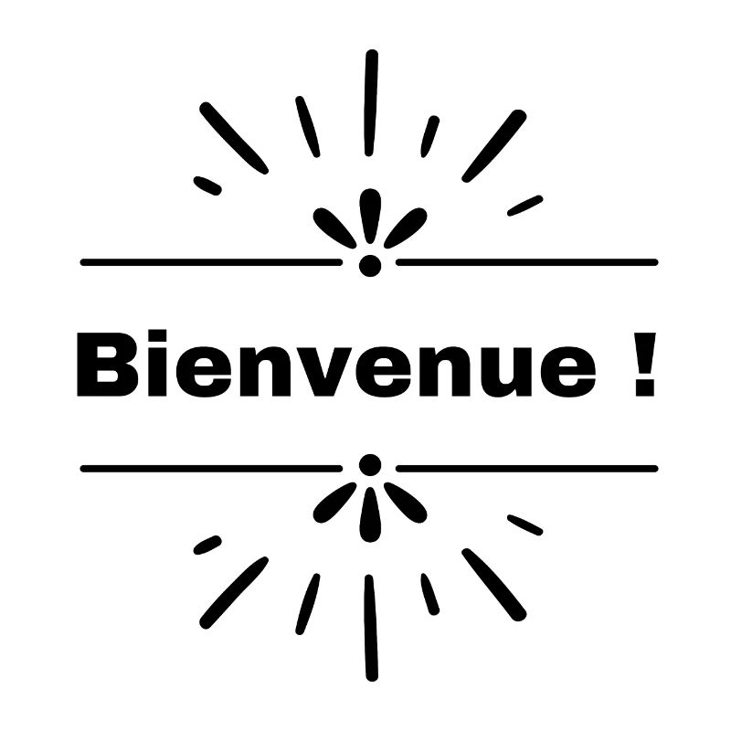 Bienvenue