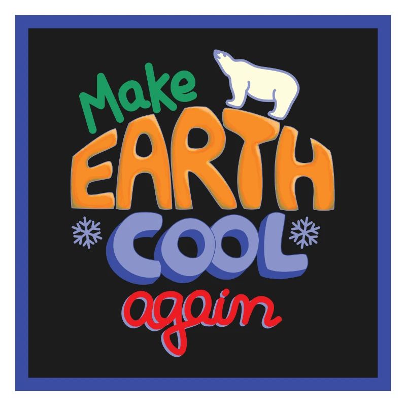 Make Earth Cool Again! schwarz