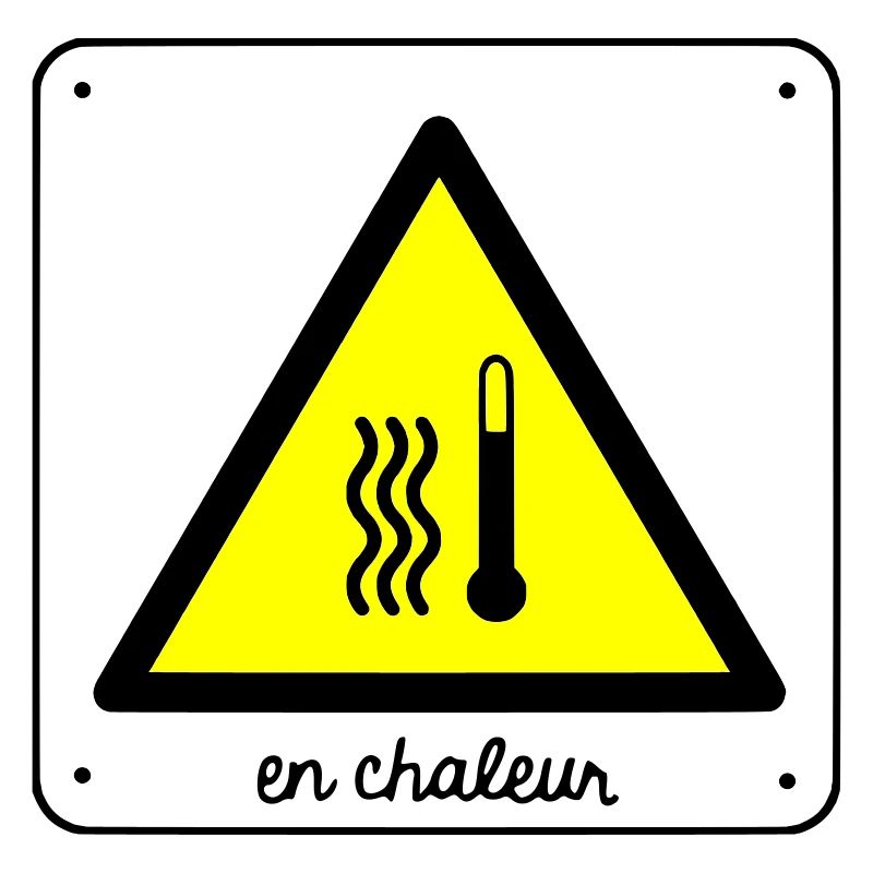 En chaleur