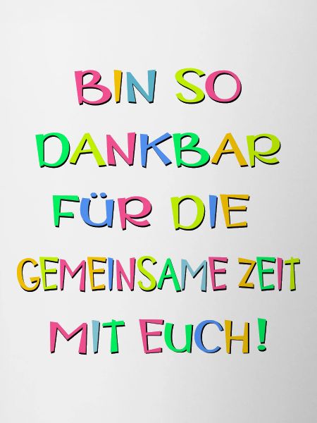Dankbarkeit Wertschätzung Zeit Sprüche