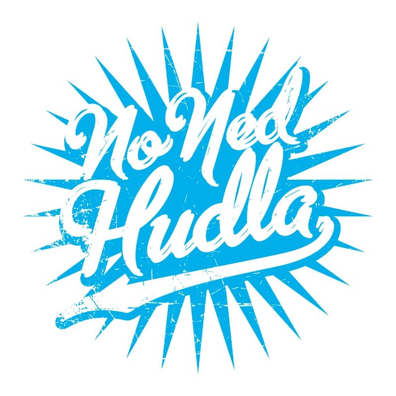 No ned huddla