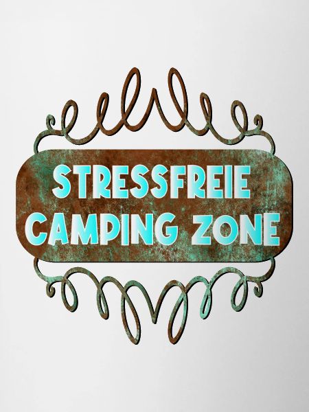 CAMPING - KEIN STRESS