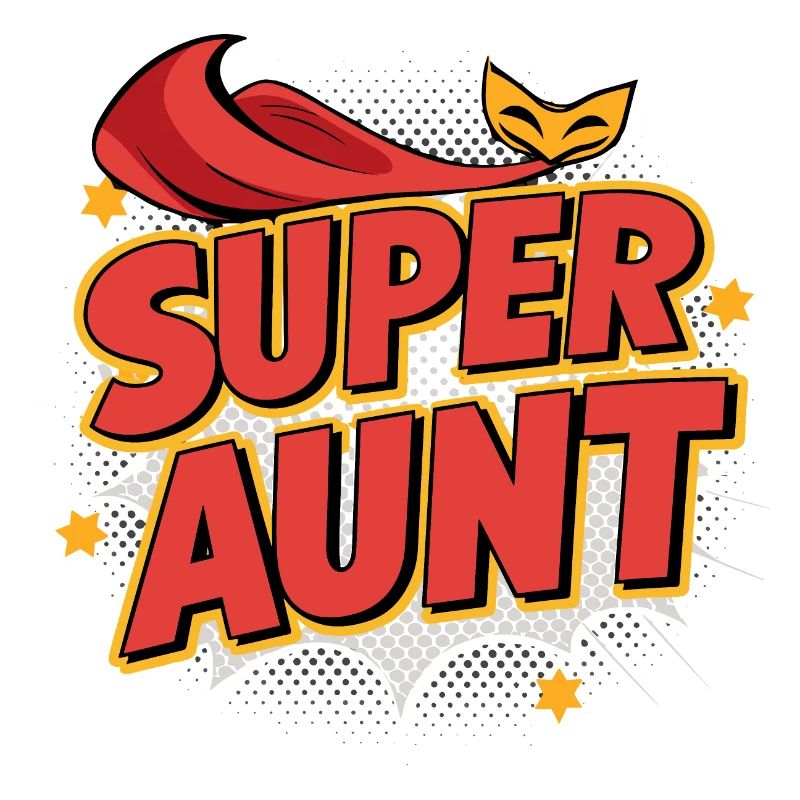 Super Aunt - Heldin des Alltags in Rot