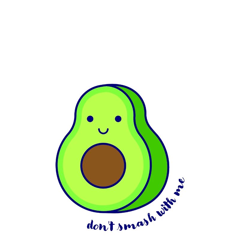 Leg dich nicht mit der Avocado an.