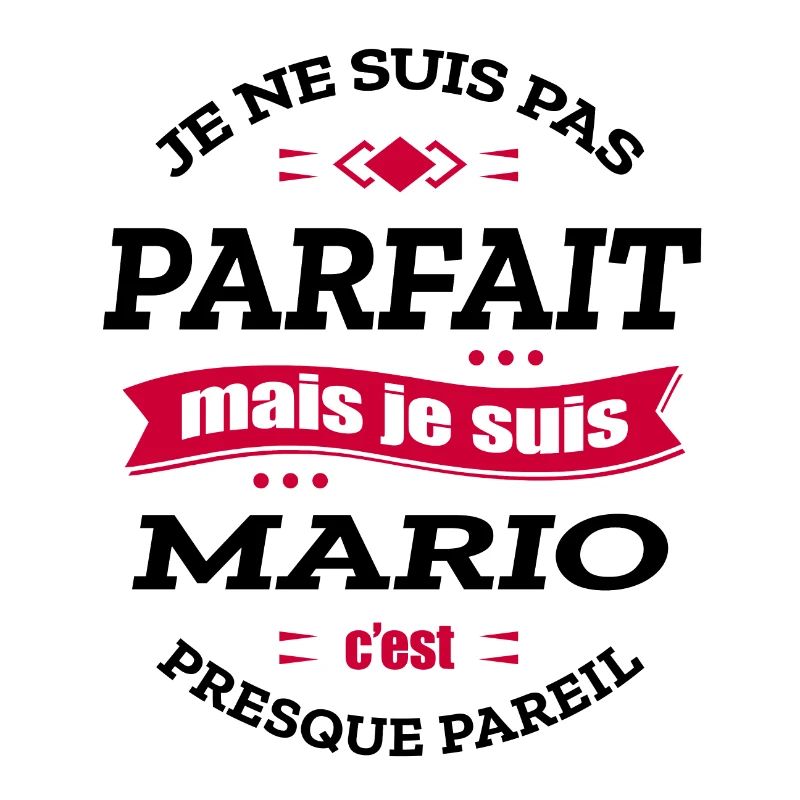 MARIO PARFAIT - PRENOM MARIO