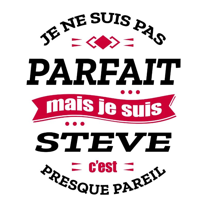 STEVE PARFAIT - PRENOM STEVE